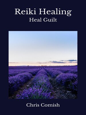 cover image of Reiki Healing / Heal Guilt